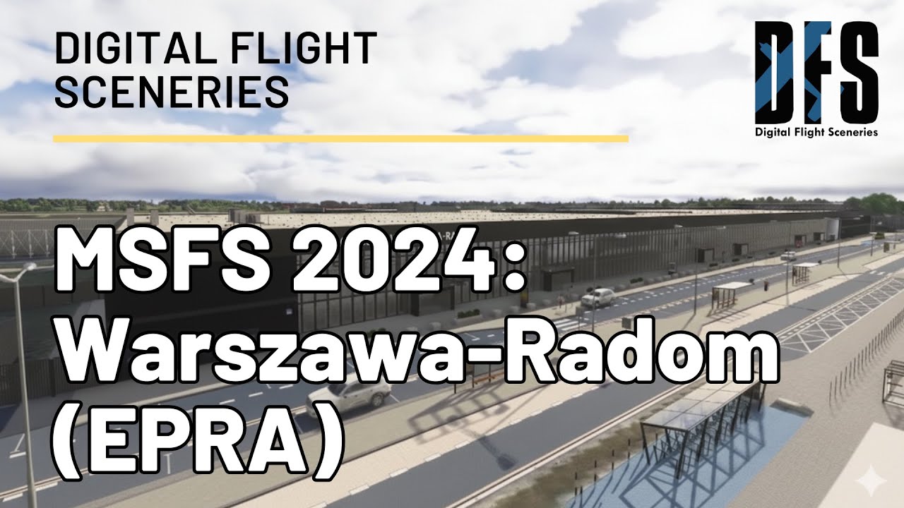 Digital Flight Sceneries – Lotnisko Warszawa-Radom (EPRA)