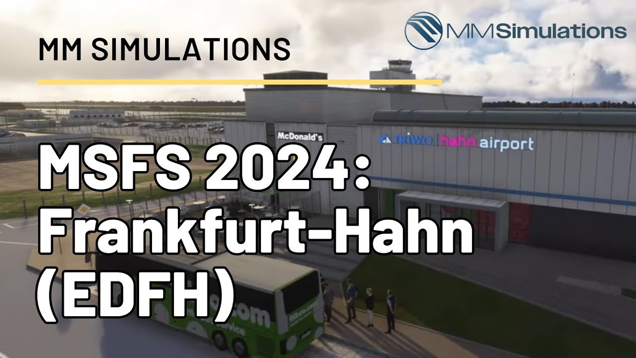 MM Simulations – Lotnisko Frankurt-Hahn (EDFH)