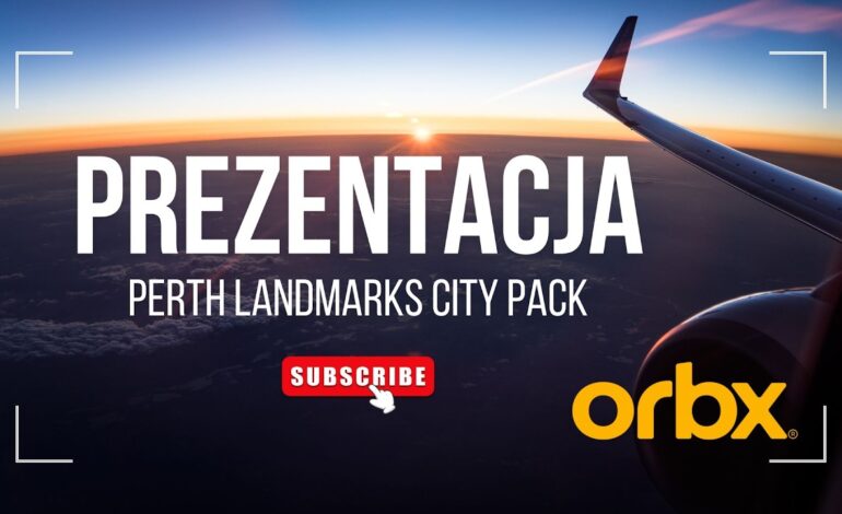 Orbx – Perth Landmarks City Pack