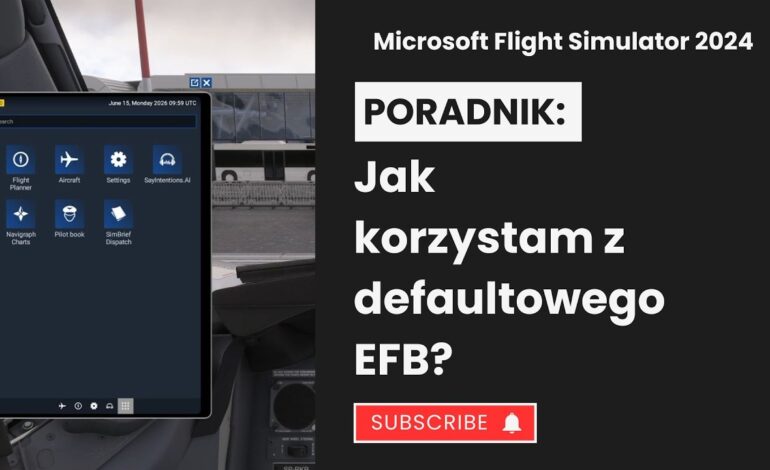 Mini PORADNIK – Jak korzystam z domyślnego tabletu w Microsoft Flight Simulatorze 2024?